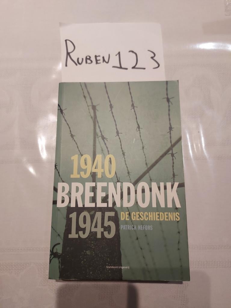 P. Nefors - Breendonk 1940-1945, Livres, Enlèvement ou Envoi, Deuxième Guerre mondiale, P. Nefors