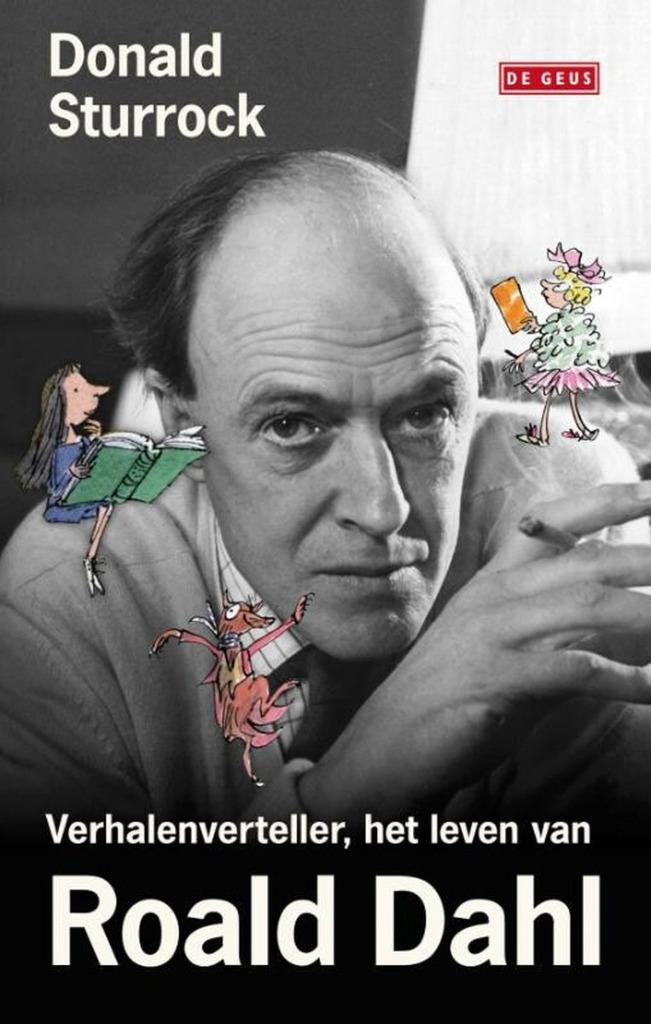 Verhalenverteller - de biografie van Roald Dahl, Enlèvement ou Envoi, Comme neuf, Donald Sturrock