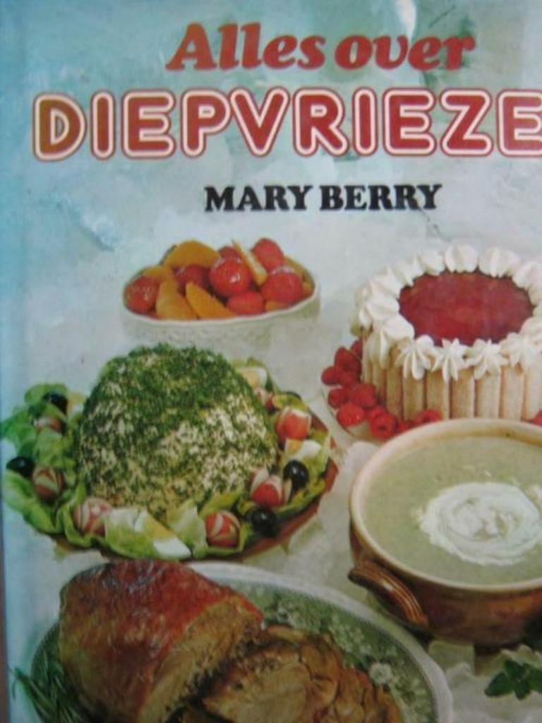 Alles over diepvriezen / Mary Berry, Boeken, Ophalen of Verzenden, Gelezen