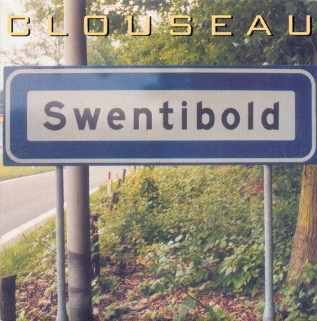 Clouseau - Swentibold, 1 single, Ophalen of Verzenden, Zo goed als nieuw, Pop