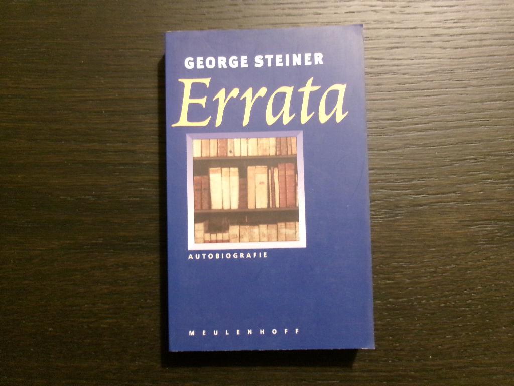 Errata   -Autobiografie-   George Steiner, Ophalen of Verzenden